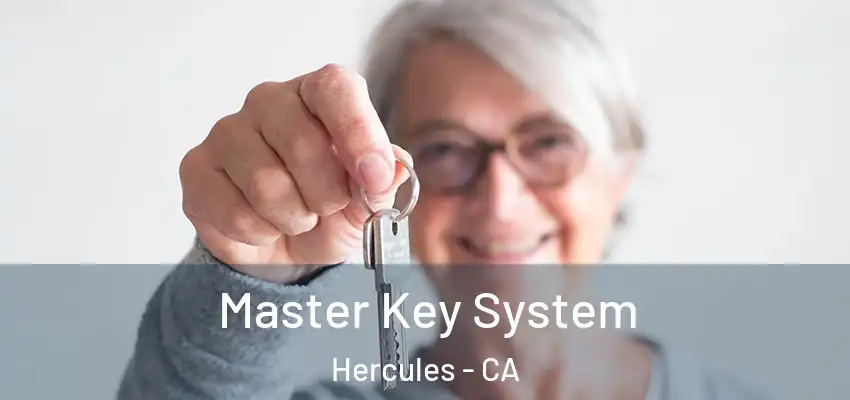  Master Key System Hercules - CA