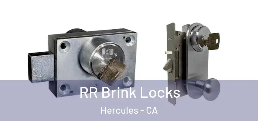  RR Brink Locks Hercules - CA